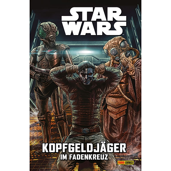Kopfgeldjäger II - im Fadenkreuz / Star Wars Comics: Kopfgeldjäger Bd.2, Ethan Sacks, Paolo Villanelli