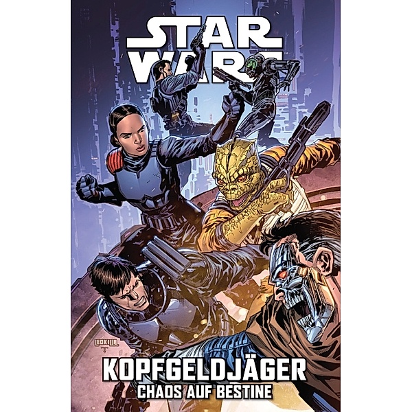 Kopfgeldjäger VI - Chaos auf Bestine / Star Wars Comics: Kopfgeldjäger Bd.6, Ethan Sacks, Alessandro Miracolo, Paolo Villanelli