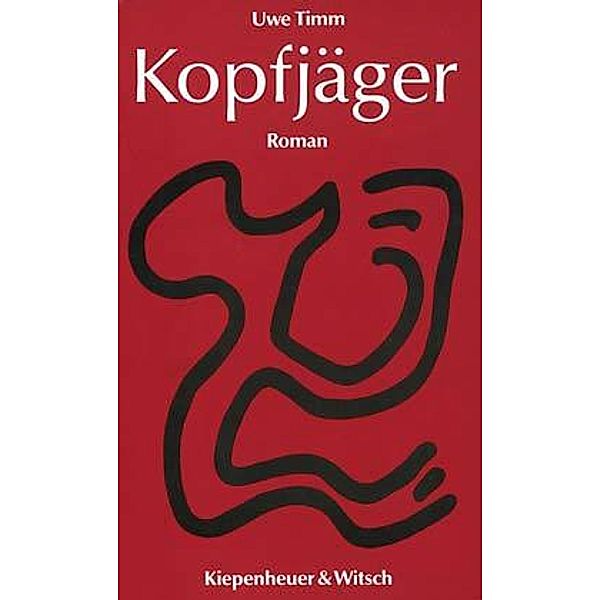 Kopfjäger, Uwe Timm