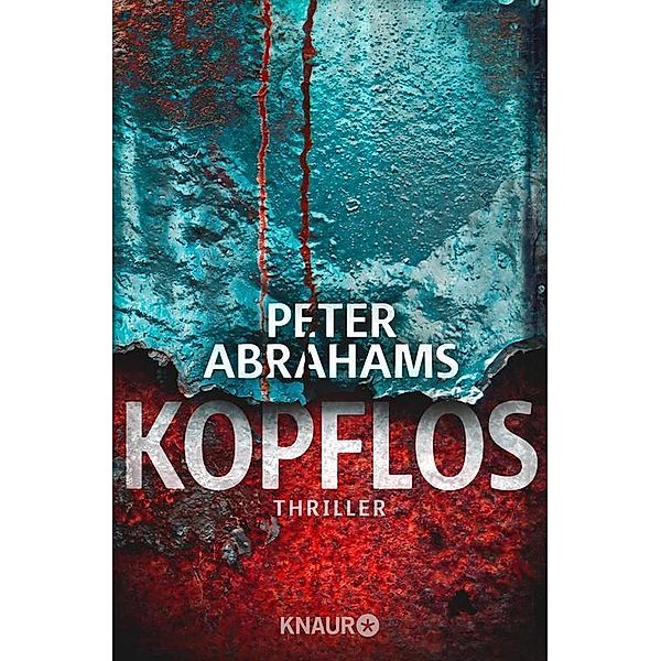 Kopflos, Peter Abrahams