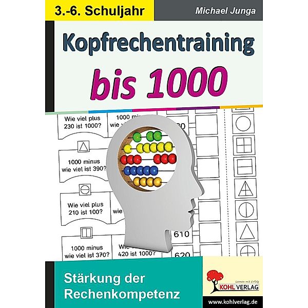 Kopfrechentraining bis 1000, Michael Junga