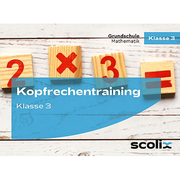 Kopfrechentraining für Klasse 3, Katharina Flick, Max Mall