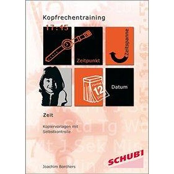 Kopfrechentraining Zeit, Joachim Borchers