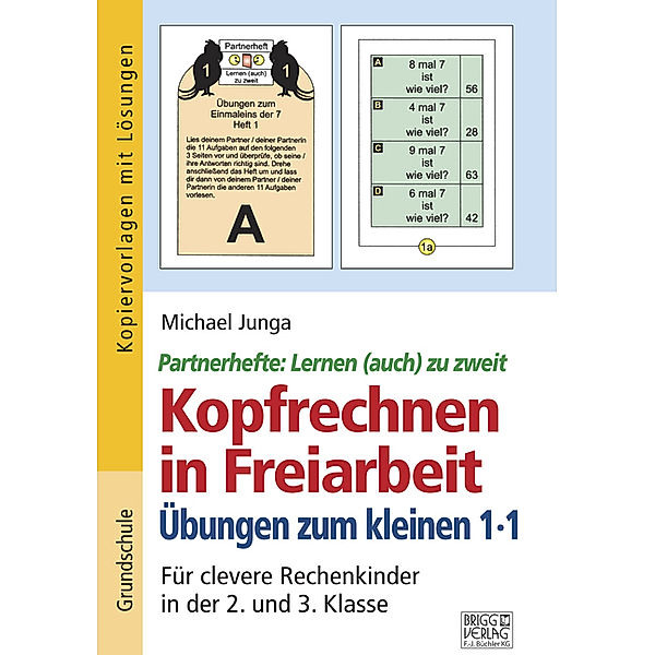 Kopfrechnen in Freiarbeit - Übungen zum kleinen 1x1, Michael Junga