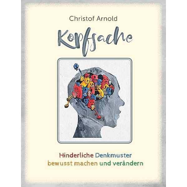 Kopfsache, Christof Arnold