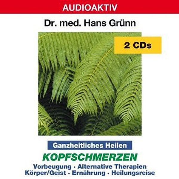 Kopfschmerzen, 2 Audio-CDs, Hans Grünn