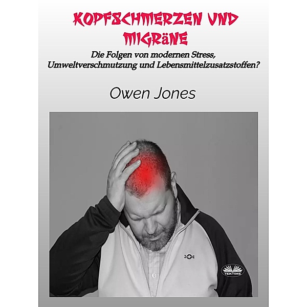 Kopfschmerzen Und Migräne, Owen Jones