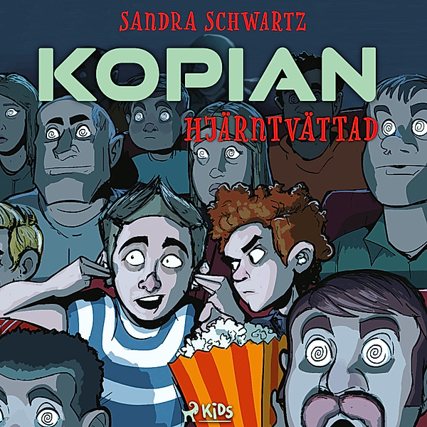 Kopian - 3 - Kopian – Hjärntvättad, Sandra Schwartz