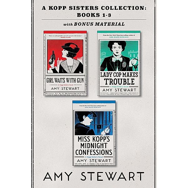 Kopp Sisters Collection / A Kopp Sisters Novel, Amy Stewart