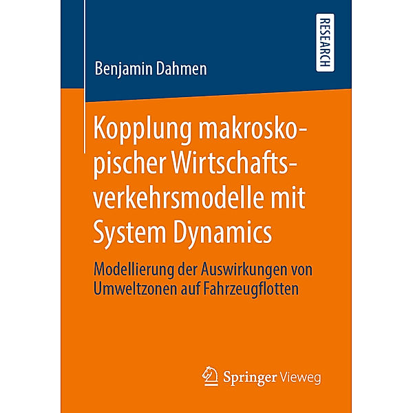 Kopplung makroskopischer Wirtschaftsverkehrsmodelle mit System Dynamics, Benjamin Dahmen