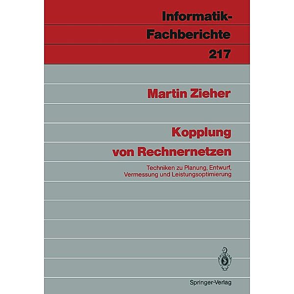 Kopplung von Rechnernetzen / Informatik-Fachberichte Bd.217, Martin Zieher