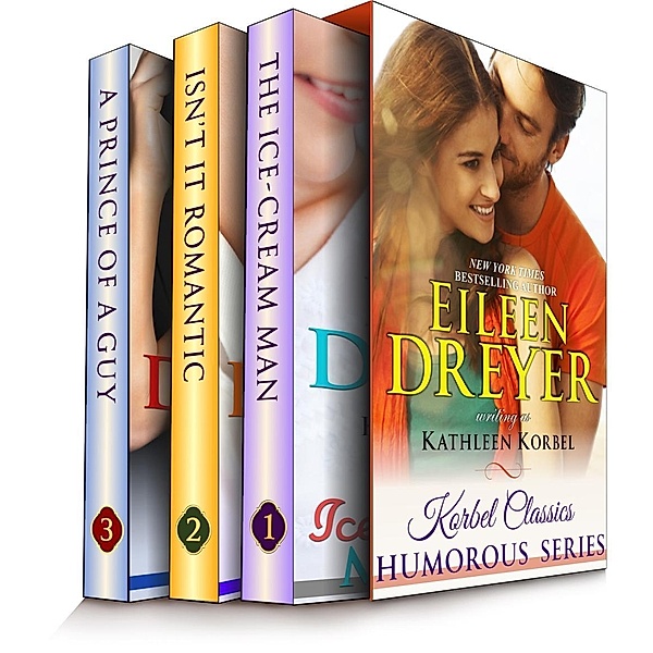 Korbel Classic Romance Humorous Series Boxed Set (Three Complete Contemporary Romance Novels in One), Eileen Dreyer