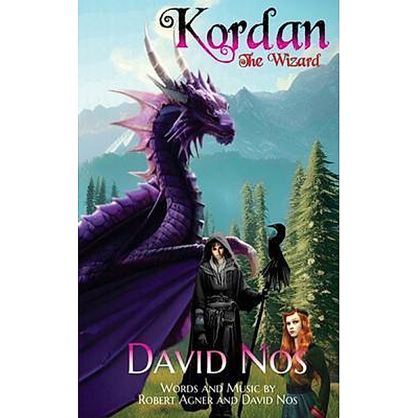 Kordan The Wizard, David Nos