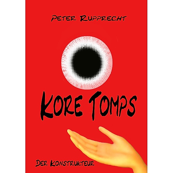 Kore Tomps 3, Peter Rupprecht