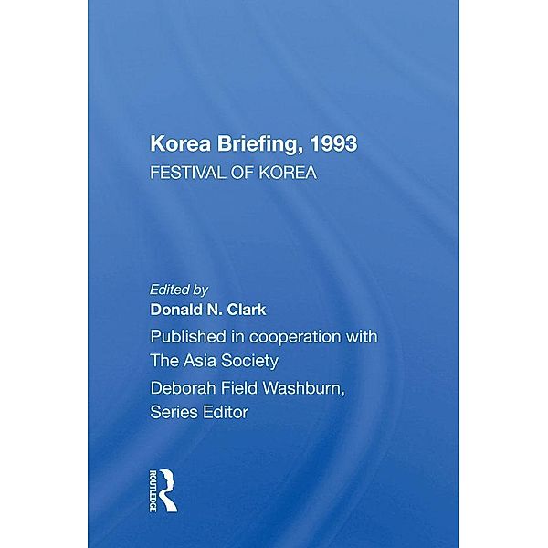 Korea Briefing, 1993, Donald N. Clark