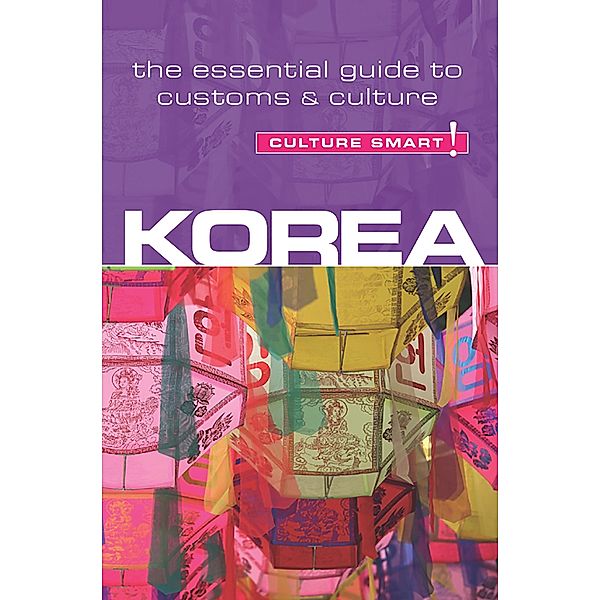 Korea - Culture Smart! / Kuperard, James Hoare