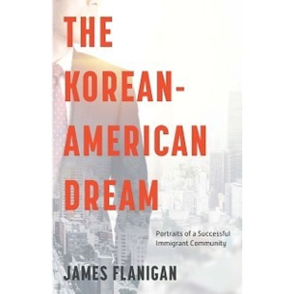 Korean-American Dream, Flanigan James Flanigan