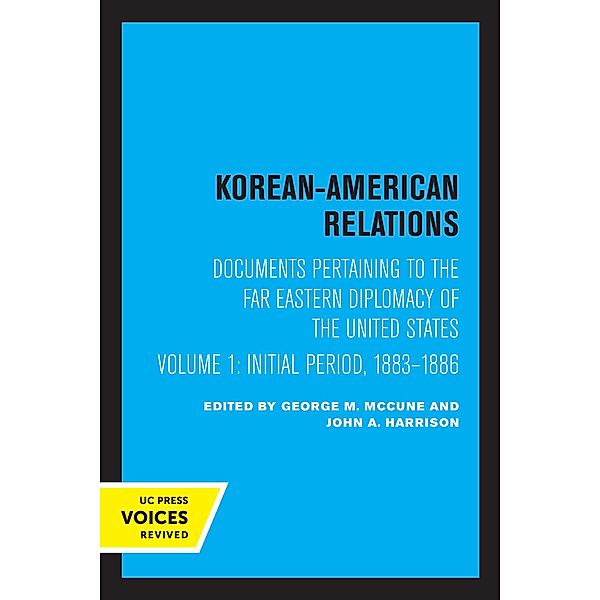 Korean-American Relations / Korean-American Relations Bd.1