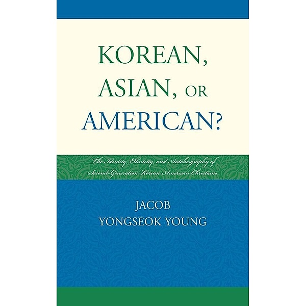 Korean, Asian, or American?, Jacob Yongseok Young