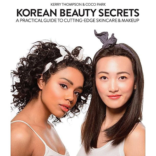 Korean Beauty Secrets, Kerry Thompson, Coco Park
