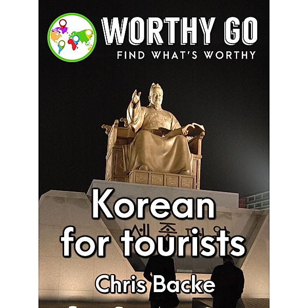 Korean for Tourists, Chris Backe