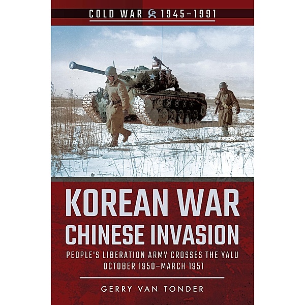 Korean War - Chinese Invasion / Cold War, 1945-1991, van Tonder Gerry van Tonder