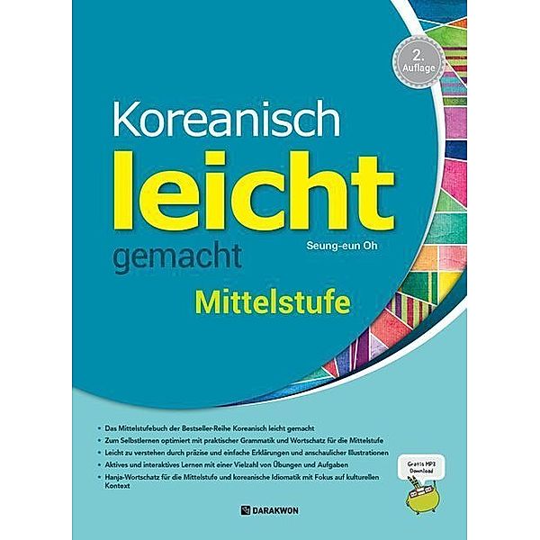 Koreanisch leicht gemacht - Mittelstufe, m. 1 Audio, Seung-eun Oh