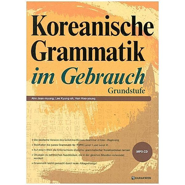 Koreanische Grammatik im Gebrauch, m. 1 Audio-CD, Jean-myung Ahn