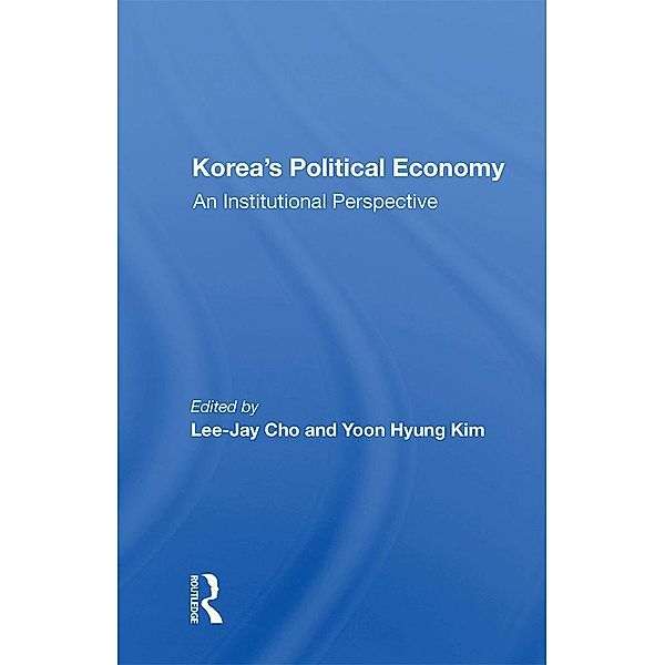 Korea's Political Economy, Lee-Jay Cho