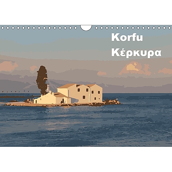 Korfu - KerkiraAT-Version (Wandkalender 2018 DIN A4 quer), Joseph Bramer