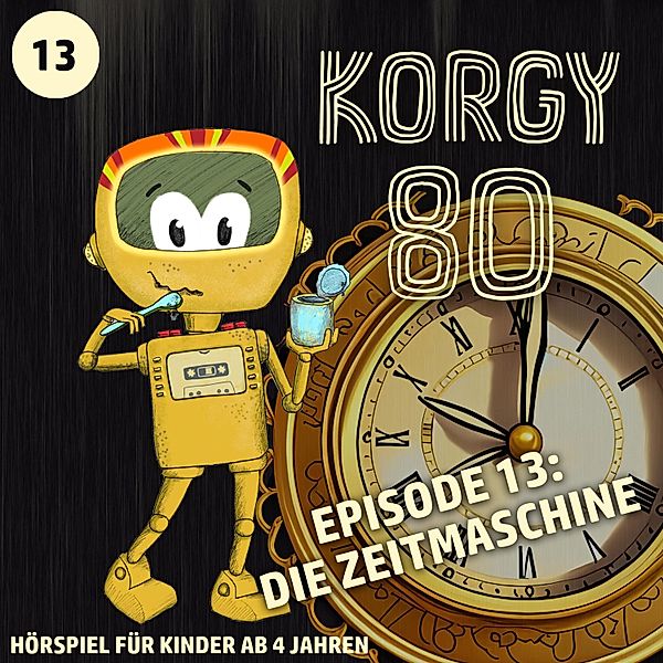 Korgy 80 - 13 - Die Zeitmaschine, Thomas Bleskin