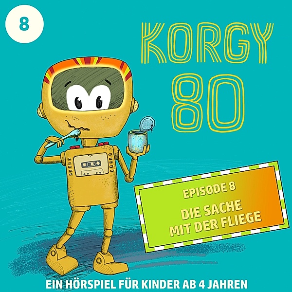 Korgy 80 - 8 - Die Sache mit der Fliege, Thomas Bleskin