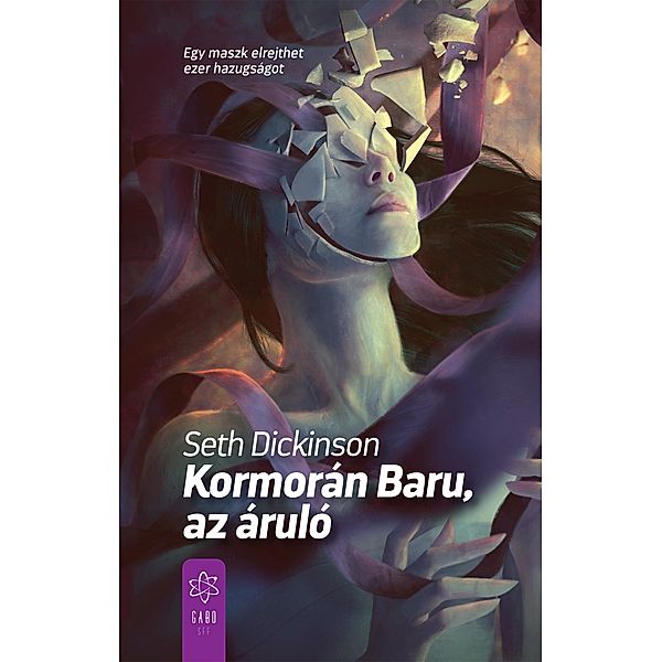 Kormorán Baru, az áruló, Seth Dickinson