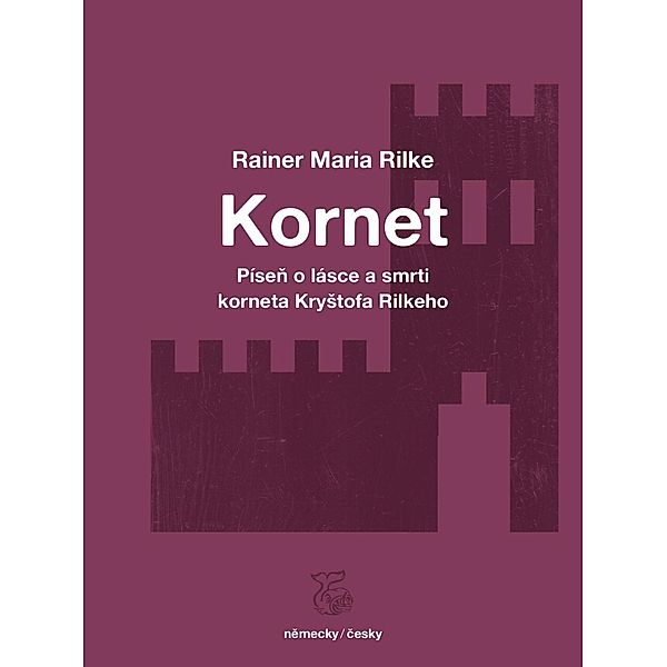 Kornet, Rainer Maria Rilke