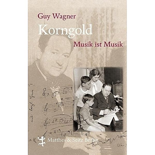 Korngold, Guy Wagner