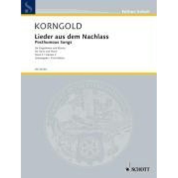 Korngold, E: Lieder aus dem Nachlass 2, Erich Wolfgang Korngold