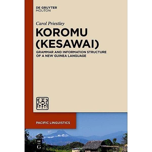 Koromu (Kesawai) / Pacific Linguistics Bd.658, Carol Priestley
