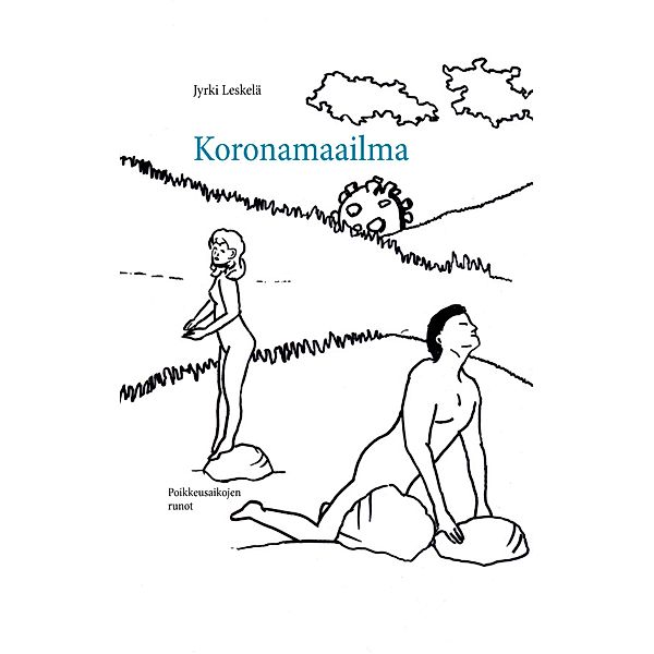 Koronamaailma, Jyrki Leskelä