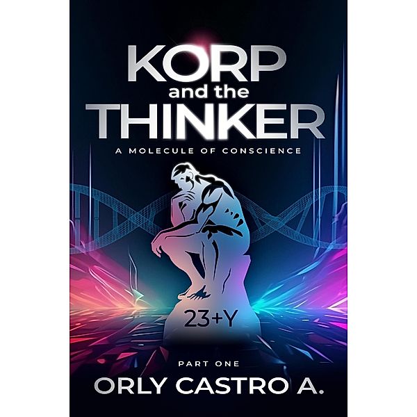 Korp and the Thinker, Orly Castro A.