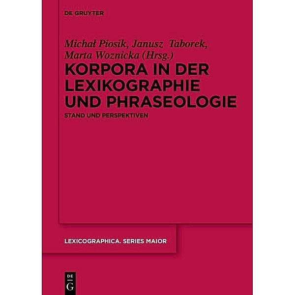 Korpora in der Lexikographie und Phraseologie