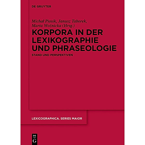 Korpora in der Lexikographie und Phraseologie