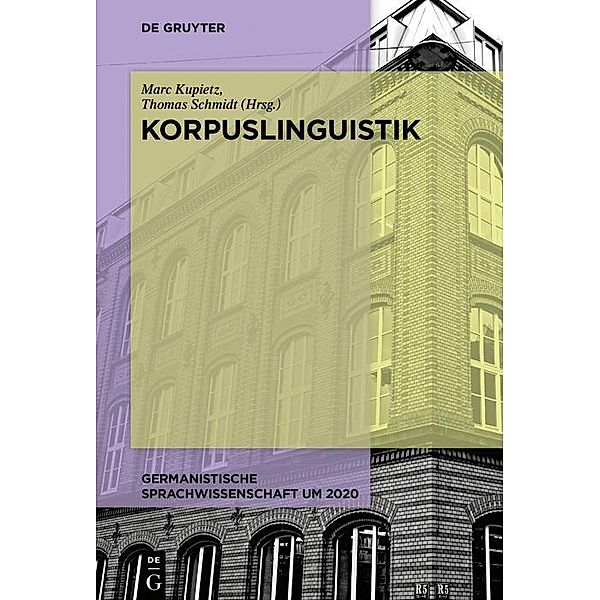 Korpuslinguistik / Germanistische Sprachwissenschaft um 2020
