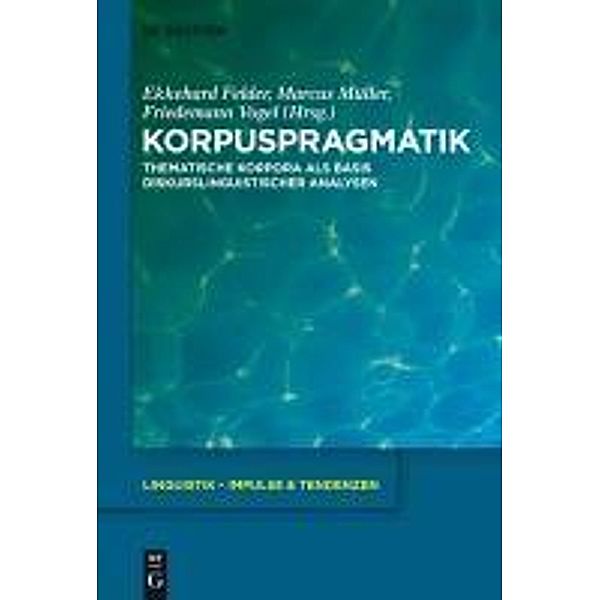 Korpuspragmatik / Linguistik - Impulse & Tendenzen Bd.44