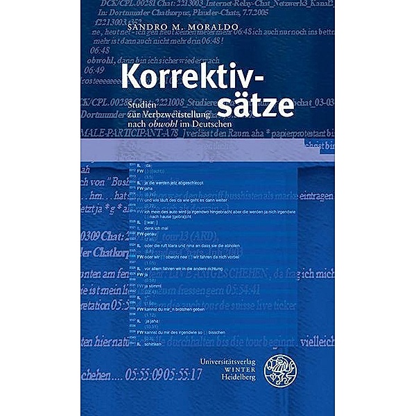 Korrektivsätze / Sprache - Literatur und Geschichte. Studien zu Linguistik/Germanistik Bd.51, Sandro M. Moraldo