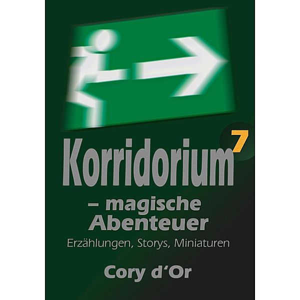 Korridorium - magische Abenteuer, Cory d'Or