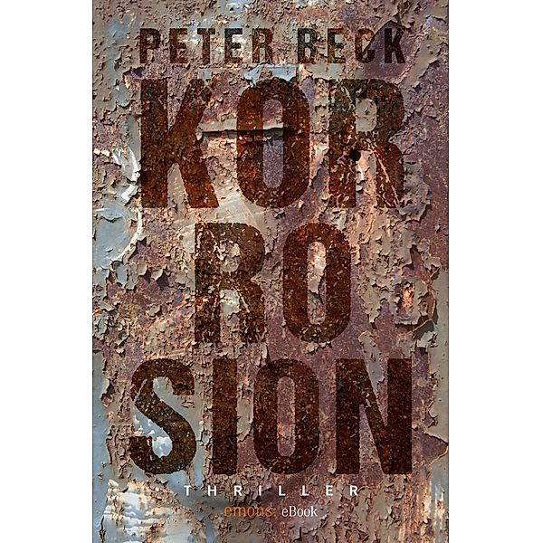 Korrosion, Peter Beck