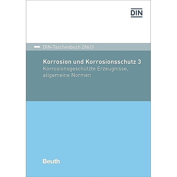 Korrosion und Korrosionsschutz.Bd.3