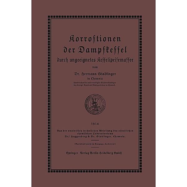 Korrosionen der Dampfkessel, Hermann Stadlinger