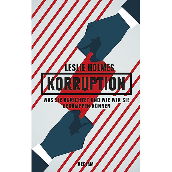 Korruption, Leslie Holmes