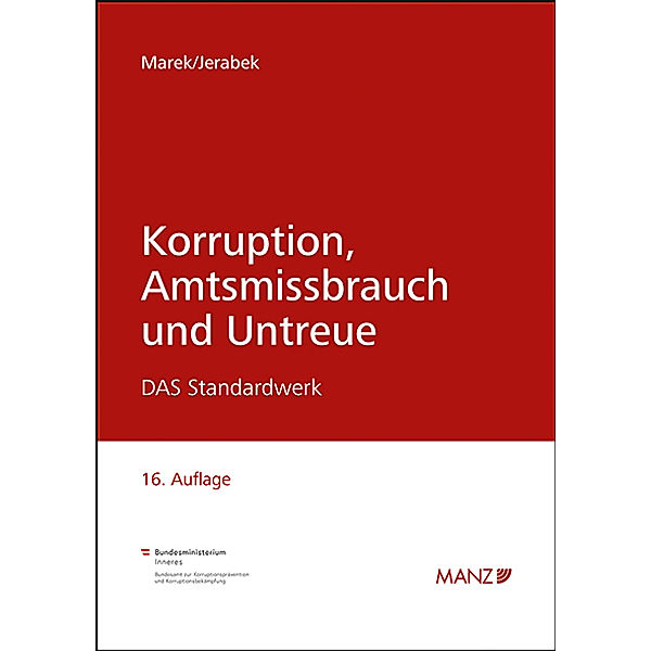 Korruption, Amtsmissbrauch und Untreue, Eva Marek, Robert Jerabek